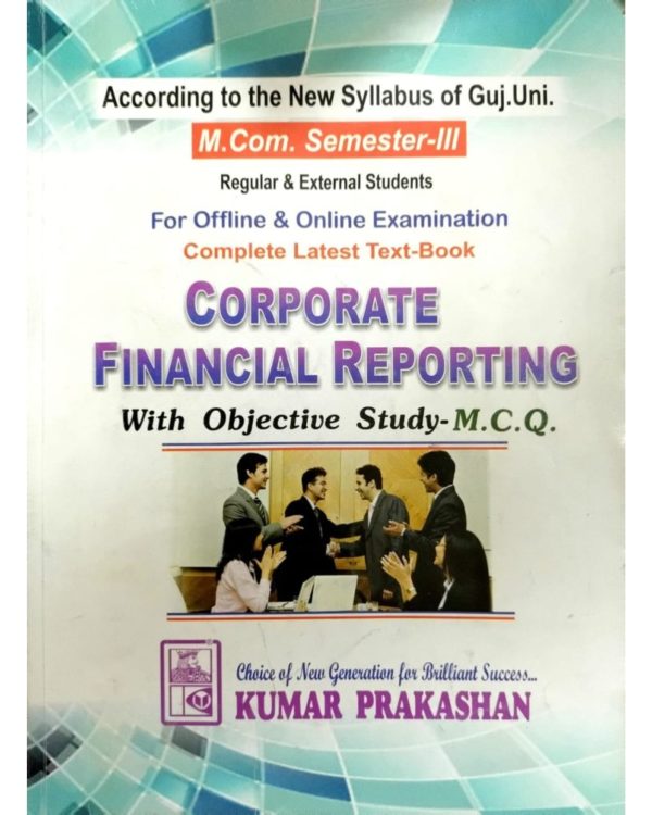Corporate Financial Reporting M.Com Sem 3 - English Medium
