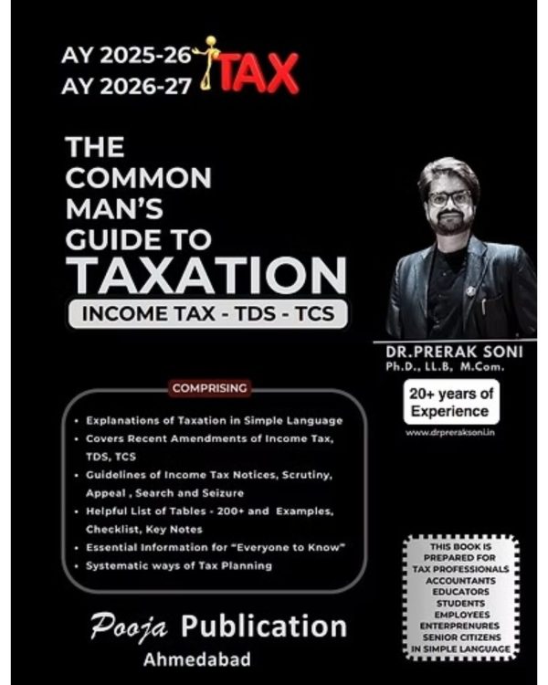 The Common Man's Guide to Taxation, Income Tax-TDS-TCS, AY 2025-26 & 2026-27